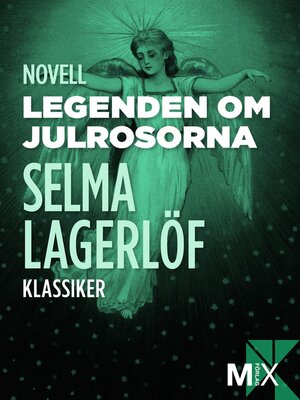cover image of Legenden om julrosorna